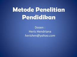 Metode Penelitian Pendidikan Ppt Download