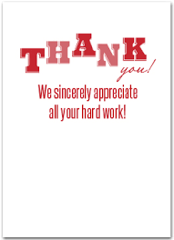 Hard work appreciation thank you quotes. Staff Appreciation Thank You Quotes Quotesgram