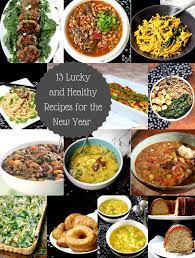 13 Lucky And Healthy Recipes For The New Year Vegan Recipes Healthy Healthy Raw Food Recipes