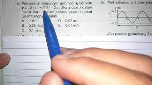 Simpangan gelombang yang merambat ke arah sumbu x. Persamaan Simpangan Gelombang Berjalan Y 10 Sin P 0 5t 2x Jika X Dan Y Dalam Meter Serta T Dala Youtube