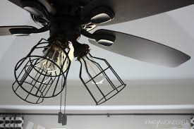 They considered a super sweet light kit for a basic fan, but the light kit cost more than a durn good fan. Diy Cage Light Ceiling Fan A Hanging Light Home Diy On Cut Out Keep