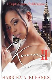 Amazon.com: Karma Part 2 (Triple Crown Publications Presents):  9780982588826: Kier, Treagen: Books