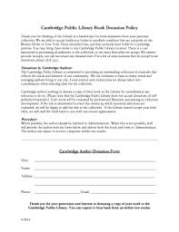 Kids will be happily snacking afterschool, thanks to your donation of six cases of graham crackers. Fillable Online Cambridgema Cambridge Public Library Book Donation Policy Cambridgema Fax Email Print Pdffiller