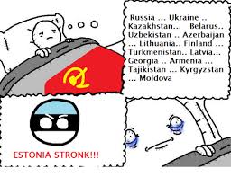 Memes comic y ships arenosos aqui 7v7. O O O Estonia Stronk Russia Ukraine Kazakhstan Belarus Uzbekistan Azerbaijan Lithuania Finland Turkmenistan Latvia Georgia Armenia Tajikistan Kyrgyzstan Moldova Dank Meme On Conservative Memes