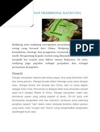 Xiangqi merupakan sebuah permainan papan cina yang dimainkan oleh dua orang pemain. Jenis Permainan Tradisional Kaum Cina