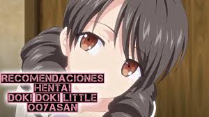 Recomendaciones Hentai 91 Doki Doki Little Ooyasan. - YouTube