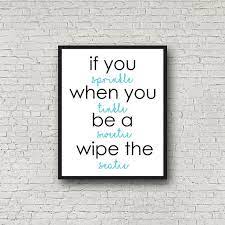 Create a vintage vibe in your rustic or country bathroom with. Printable Bathroom Wall Art Funny Wall Decor If You Sprinkle When You Tinkle Black And Blue Typography Simple Modern Digital Mb120 By Mellie Bellie S Boutique Catch My Party