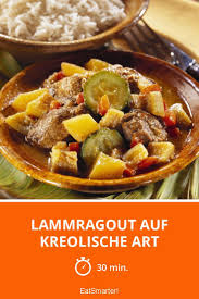 Lammragout Auf Kreolische Art Rezept Lammragout Rezepte Kochrezepte