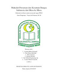 Pemilu dari masa ke masa. Makalah Persatuan Dan Kesatuan Bangsa Indonesia Dari Masa Ke Masa