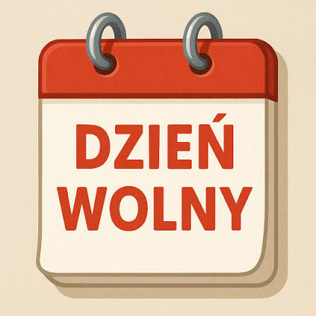 Dodatkowe dni wolne od pracy w 2025 roku | OŚRODEK POMOCY SPOŁECZNEJ W TRZEMESZNIE