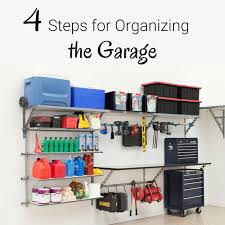 Garage organization tips stratton exteriors 5. 4 Steps For Organizing The Garage Time 4 Organizing Garage Shelving Garage Storage Solutions Garage Storage