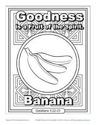 Fruit Of The Spirit For Kids Goodness Coloring Page Bible Lessons For Kids Fruit Of The Spirit Holy Spirit Lesson