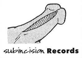 Music | Subincision Records
