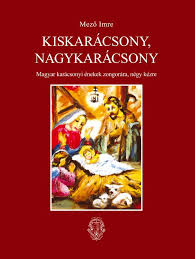 A mai karácsonyi ünnep szellemiségéhez és jellegéhez hasonló ünnepek már a kereszténység elterjedése előtt is léteztek. Rozsavolgyi Kiado