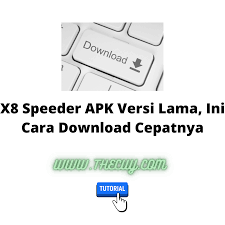 Simpan file hasil download pada folder yang mudah ditemukan. X8 Speeder Apk Versi Lama Ini Cara Download Cepatnya The Cuy