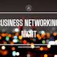 Business Networking Night event in Laurel, MD