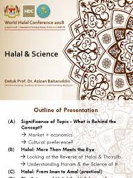 Adalah menjadi kewajiban bagi setiap orang islam untuk mengambil makanan yang halal lagi baik. Whc 2018 Halal Science Pork Quran