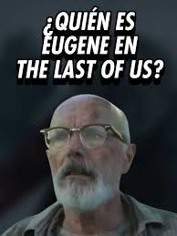 ¿Quién es Eugene en The Last of Us? #noticia #thelastofus #serie #eugene  #levelup