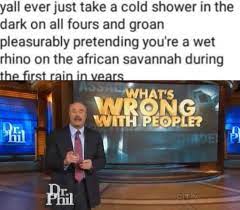 Whats wrong with people, inc. What Is Wrong With People Honestly Memes