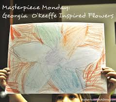 Tribute to georgia o'keeffe's flowers. Masterpiece Monday Georgia O Keeffe Flower Art For Kids Kids Activities Saving Money Home Management Motherhood On A Dime