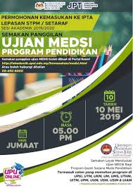 Cara semakan keputusan temuduga upsi secara online permohonan sesi kemasukan ambilan november dan ambilan februari sesi akademik 2021 2022. Upsi Malaysia On Twitter Semakan Panggilan Ujian Medsi Program Pendidikan Bagi Lepasan Stpm Setaraf Sesi Akademik 2019 2020 Boleh Disemak Di Https T Co Abii4y6qz1 Nota Adalah Dinasihatkan Anda Membuat Semakan Selepas Jam 6 00 Petang