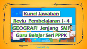 Pendekatan spasial atau keruangan, pendekatan ini menganalisis gejala atau fenomena. Soal Jawaban Reviu Pembelajaran Geografi Smp Seri Pppk Sinau Thewe Com
