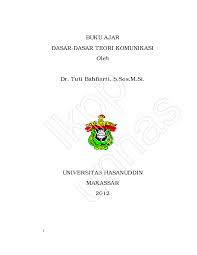 Teori model lasswell salah satu teoritikus komunikasi massa yang 2. Pdf Buku Ajar Dasar Dasar Teori Komunikasi Edi Sumarno S Hut Academia Edu