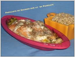 Papillote De Saumon Sur Lit De Poireau Chez Vanda Papillote Recettes De Cuisine Recette De Plat