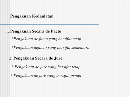 Mesir membawa permasalahan agresi militer belanda terhadap indonesia ke sidang pbb. Pengakuan Secara De Jure Diwujudkan Dalam Bentuk Masnurul