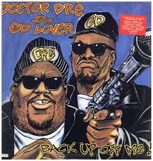 Doctor Dre & Ed Lover