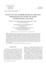 The information provided about the company is relevant at the time of the exhibition. Pdf Effect Of Oil Temperature On The Wax Deposition Of Crude Oil With Composition Analysis