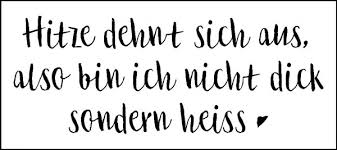Stempel Hitze Dehnt Sich Aus Sprüche Schriften Stempel