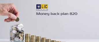 Lic Money Back Plan 820