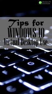 Creating a new virtual desktop is simple, easy and powerful. 10 Virtual Desktop Ideas Virtual Desktop Using Windows 10