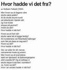 Han ble født i 1933, og kommer fra haugesund. Dag Skinlo Ar Twitter Livsvisdom Av Kolbein Falkeid Fantastisk Dikt
