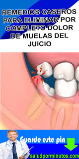 Remedios Caseros Para Eliminar Por Completo Dolor De Muelas Del Juicio Salud Por Minutos Remedios Dolor De Muelas Dolor De Muela Muelas Del Juicio