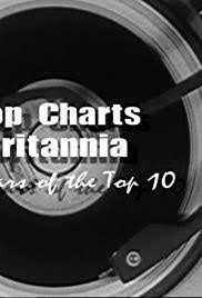 Pop Charts Britannia 60 Years Of The Top 10 Tv Movie 2012