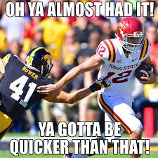 Cyclone Football Meme Iowa State Athletics Iowa State Football Iowa State University