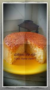Gateau De Riz Avec Images Gateau De Riz Gateau De Riz Au Caramel Gateau De Semoule
