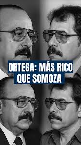 🔺¿Somoza fue el más rico? Tal vez no. Daniel Ortega no solo lo igualó… lo  superó. Acá te contamos. 👇