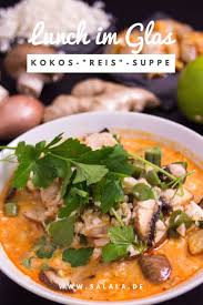 Lunch Im Glas Kokos Reissuppe Mit Garnelen Low Carb Mittagessen Salala De Rezept Mittagessen Reissuppe Low Carb Mittagessen