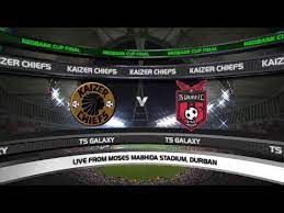 The match is a part of the dstv premiership. Nedbank Cup Final Kaizer Chiefs Vs Ts Galaxy Youtube