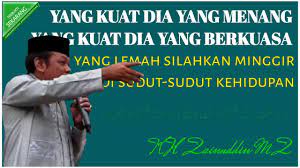 Kalau Kekejian Sudah Merajalela Kh Zainuddin Mz Youtube Hidup Kekuatan
