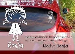 Car Sticker Car Sticker For Baby Girl Ronja Autoundmadchen Car Sticker Car Sticker For Baby Girl Ronja G Auto Aufkleber Aufkleber Furs Auto Aufkleber