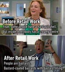 27 Memes That Will Only Be Funny If You Ve Ever Worked In Retail Retail Humor Work Humor Funny Quotes