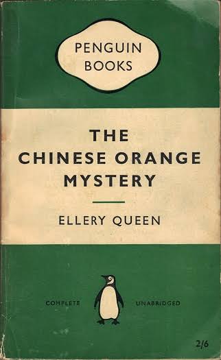 The Chinese Orange Mystery by Ellery Queen – In Search of the Classic  Mystery Novel