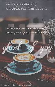 Ghost Of You 5 Seconds Of Summer Youngblood 5sos Lyrics Ghost Of You 5 Seconds Of Summer