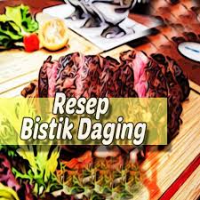 Bikin bistik daging sapi aja yuk. Resep Bistik Daging Hidangan Ikonik Dari Kota Solo Fur Android Apk Herunterladen