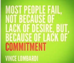 64 Top Commitment Quotes And Sayings Stay committed using inspirational quotes looking for inspirational commitment quotes? 64 top commitment quotes and sayings