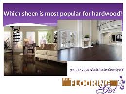 What Sheen Level Is Most Stylish For Hardwood Satin Or Semigloss Finish Hardwood Flooring Trends Hardwood Floors